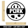 thumbnail image 2 of Food Label Pork Rubber Stamp for Scrapbooking Crafting Stamping - Medium 1 Inch, 2 of 7