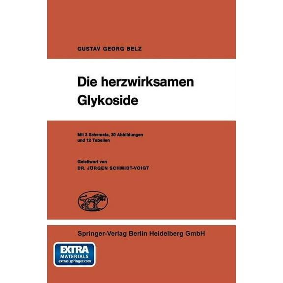 Die Herzwirksamen Glykoside, (Paperback)