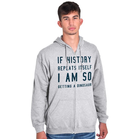 History Repeats Itself Dinosaur Pet Zip Up Hoodie Men's Women's Brisco Brands 2X