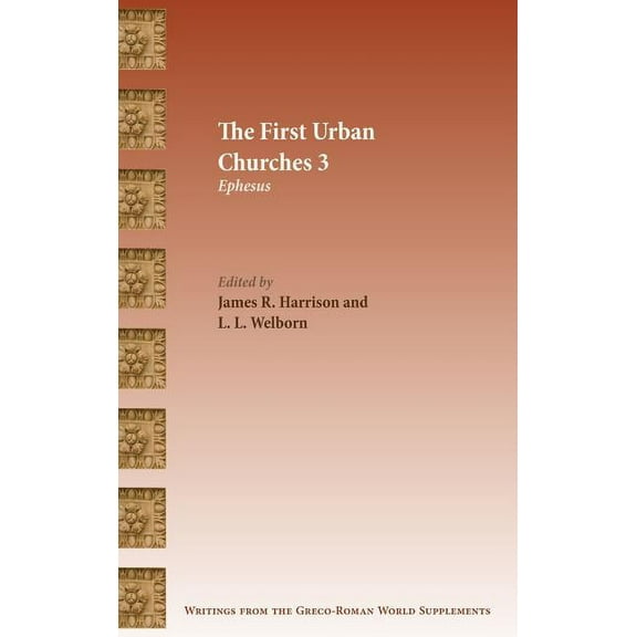 The First Urban Churches 3 : Ephesus (Hardcover)