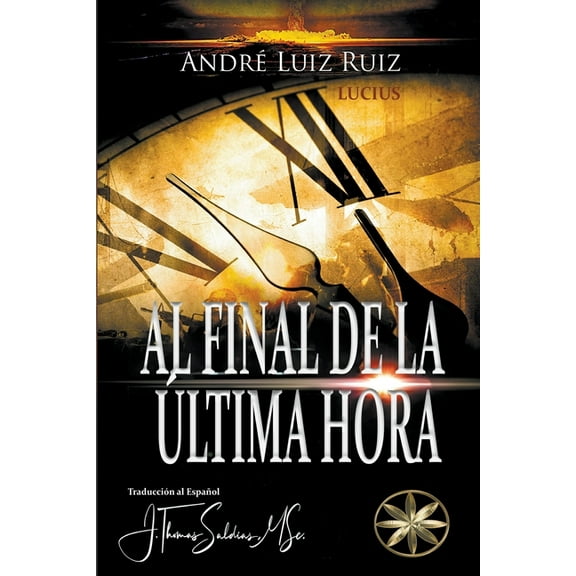 Al final de la última hora, (Paperback)