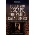 thumbnail image 1 of Could You Escape the Paris Catacombs?: An Interactive Survival Adventure (You Choose: Can You Escape?), 1 of 1