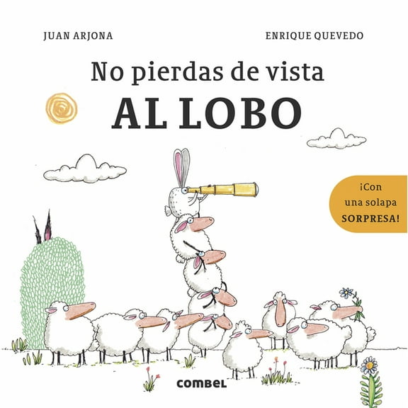 No pierdas de vista al lobo (Hardcover)