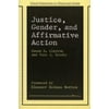 Justice, Gender, and Affirmative Action, Used [Paperback]