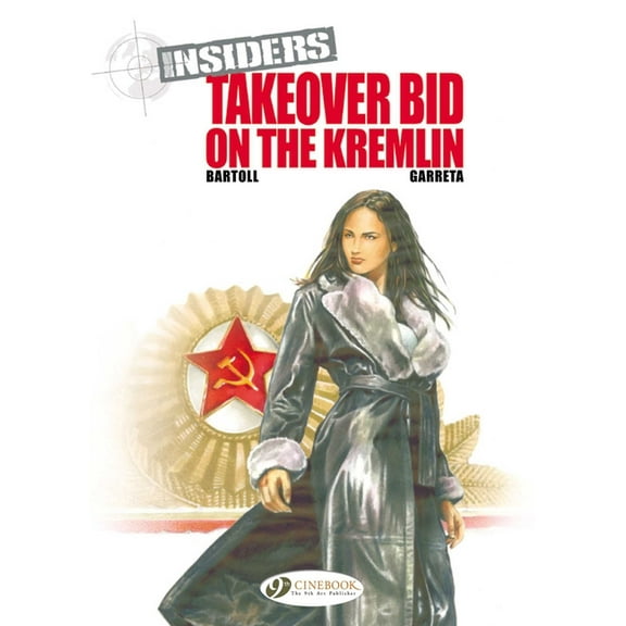 Insiders: Takeover Bid on the Kremlin (Paperback)