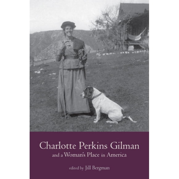 Charlotte Perkins Place de Gilman et une Femme en Amérique (Études sur le Réalisme Littéraire Américain et la Série Naturalisme)