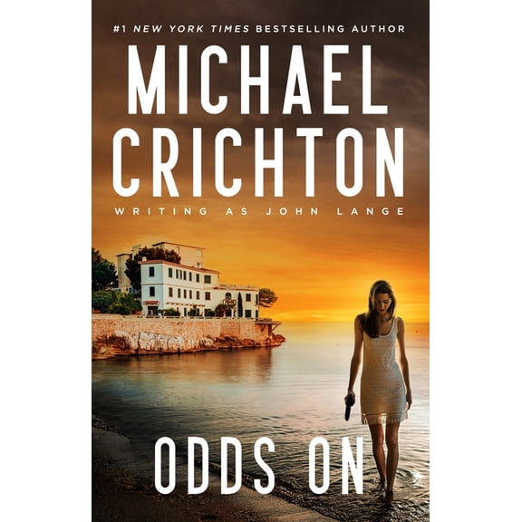 Michael Crichton writing as John Lange(tm): Odds On (Unabridged edition) (Paperback)