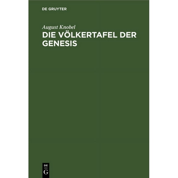 Die Völkertafel Der Genesis: Ethnographische Untersuchungen (Hardcover)