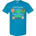 thumbnail image 3 of Inktastic Christmas Cookies Make Everything Better T-Shirt, 3 of 5