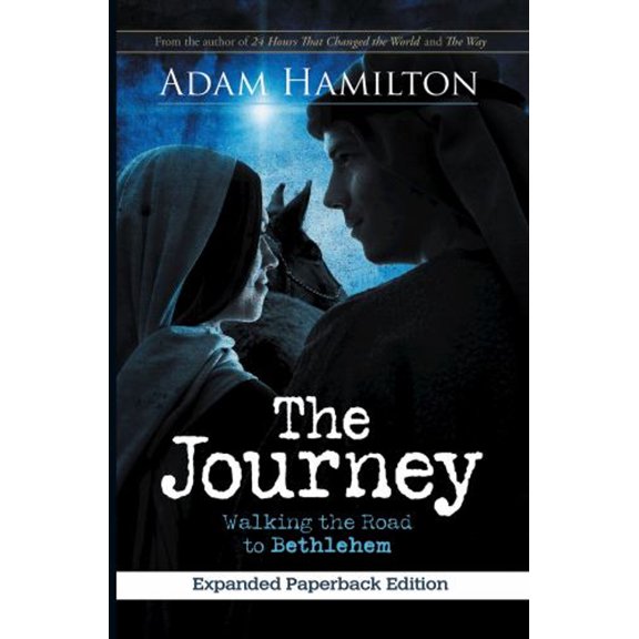 Pre-Owned The Journey: Walking the Road to Bethlehem (Paperback) 1501828797 9781501828799