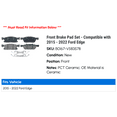 thumbnail image 2 of Front Brake Pad Set - Compatible with 2015 - 2022 Ford Edge 2016 2017 2018 2019 2020 2021, 2 of 2