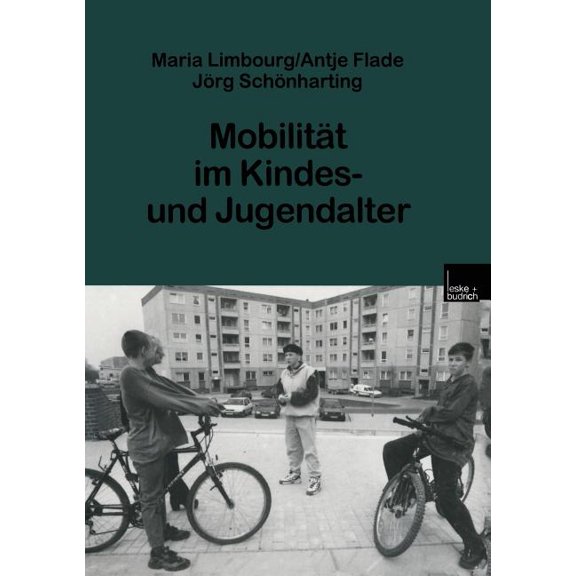 Mobilität Im Kindes- Und Jugendalter, (Paperback)