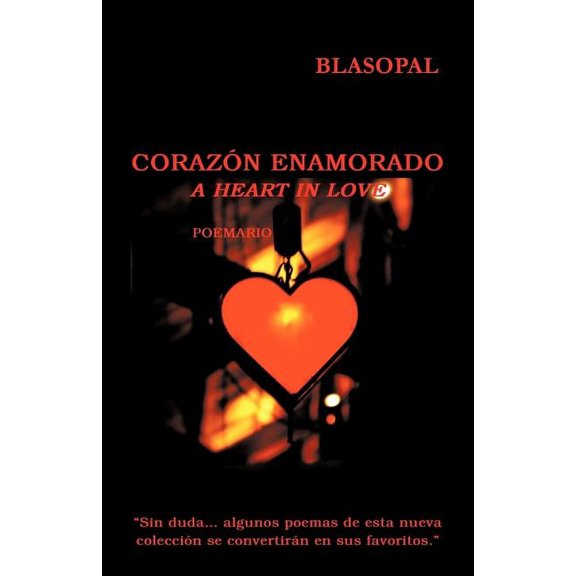 Corazon Enamorado : A Heart in Love (Paperback)