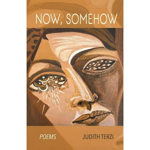 Now, Somehow (Paperback)