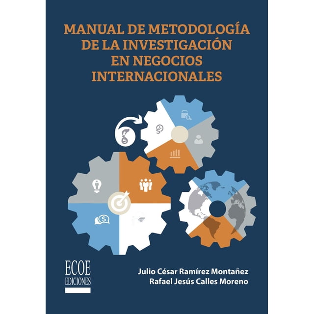 Manual de Metodología de la Investigación para Negocios Ecoe ediciones 9789585030886