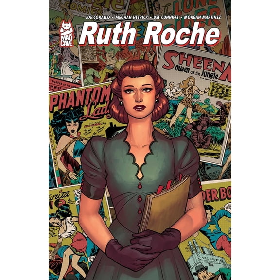 Ruth Roche: The Phantom Hand of Comics, (Hardcover)
