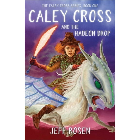 Caley Cross and the Hadeon Drop, (Paperback)