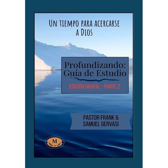 El Profundizando-Guía de Estudio-Parte 2, (Paperback)