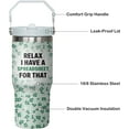 thumbnail image 3 of Relax,I Have A Spreadsheet for That, 30 oz Tumbler with Handle and Flip Straw, Coffee Mug Water Bottle Stainless Steel Cup, Funny Gifts for Accountant Employee Coworker CPA Boss Women Men, 3 of 6
