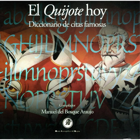 Diccionario de citas El Quijote Hoy MIQ