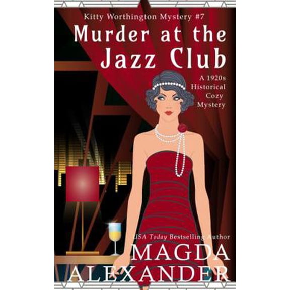Pre-Owned Murder at the Jazz Club: A 1920s Historical Cozy Mystery (The Kitty Worthington Mysteries) (Paperback) 1943321264 9781943321261