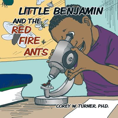 Little Benjamin and the Red Fire Ants - eBook