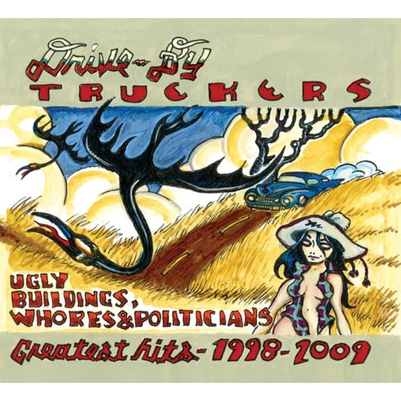 Drive-By Truckers - Greatest Hits 1998-2009 - Music & Performance - CD