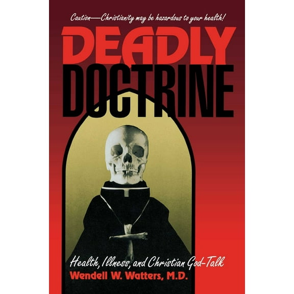 Deadly Doctrine, (Hardcover)