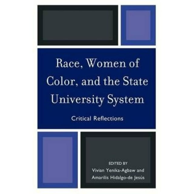 Race, Femmes de Couleur, et le Système Universitaire de l'État