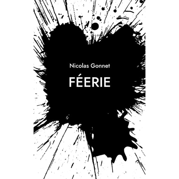 FÃ©erie, (Paperback)