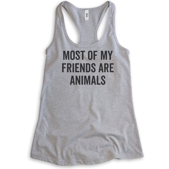Most Of My Friends Are Animals Tank Top, Ladies Racerback Tank Top, Animal Lover Tank, Dog Tank, Cat Tank, Heather Gray, Medium