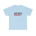 thumbnail image 2 of Lag Kills Funny Sarcastic Joke Gamer Online T-shirt Unisex Heavy Cotton Tee, 2 of 5