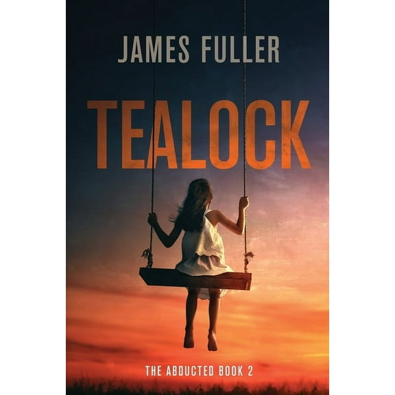 Abducted Tealock, Book 2, (Paperback)