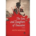 thumbnail image 1 of Pre-Owned The Sons and Daughters of Toussaint (Paperback) 1949180026 9781949180022, 1 of 1