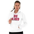 thumbnail image 3 of Be Kind Happy Peace Love Inspiring Hoodie Sweatshirt Women Men Brisco Brands X, 3 of 6