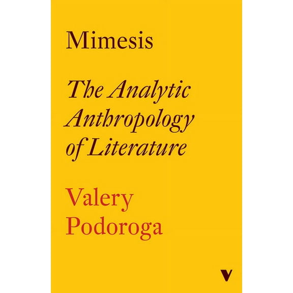 Mimesis : The Analytic Anthropology of Literature (Paperback)