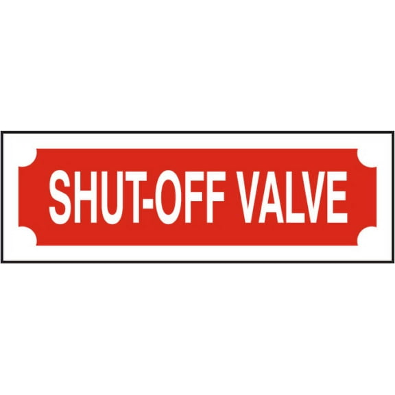 SHUT OF VALVE SIGN (2X6,RED BACKGROUND,ALUMINUM) -ref16822