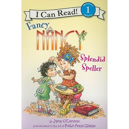 - Fancy Nancy: Splendid Speller