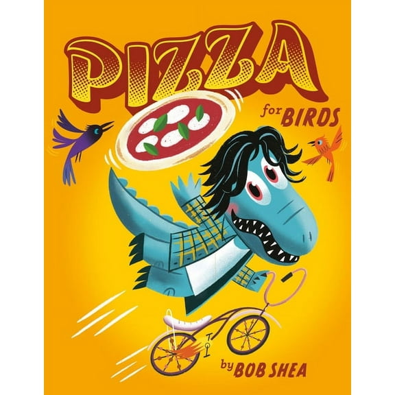 Chez Bob Pizza for Birds, Book 2, (Hardcover)