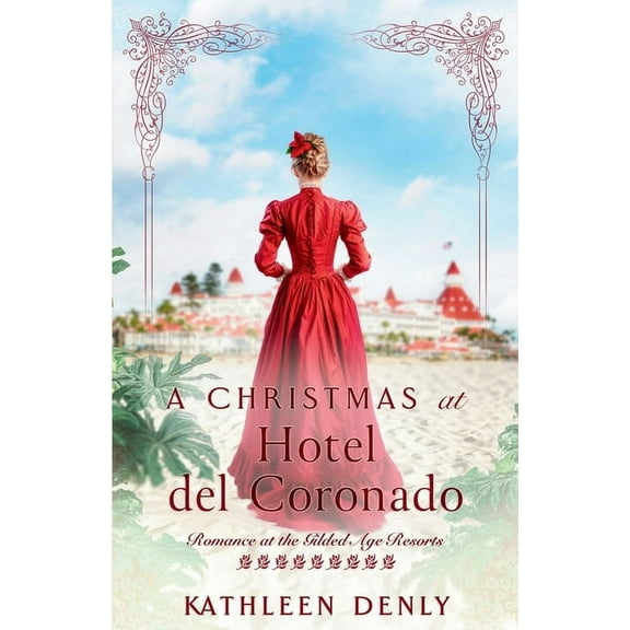 A Christmas at Hotel del Coronado, (Paperback)