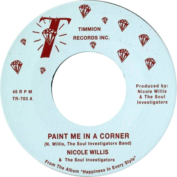 Nicole Willis & the Soul Investigators - Paint Me In a Corner/Where Are You Now? - Music & Performance - Vinyl [7-Inch]