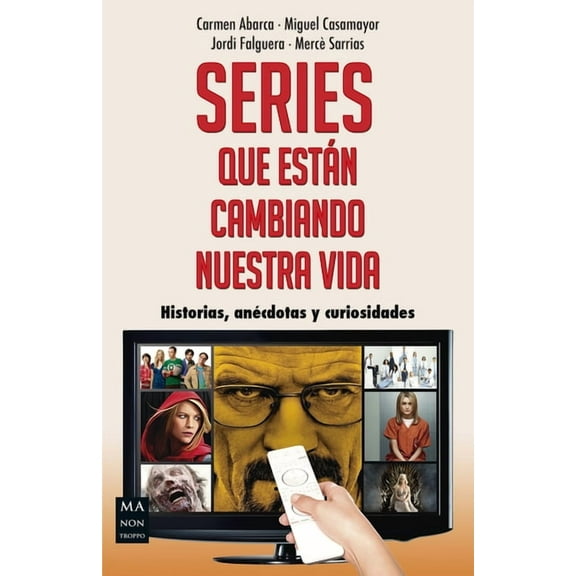Series que están cambiando nuestra vida (Paperback)