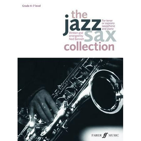 The Jazz Sax Collection : For Tenor or Soprano