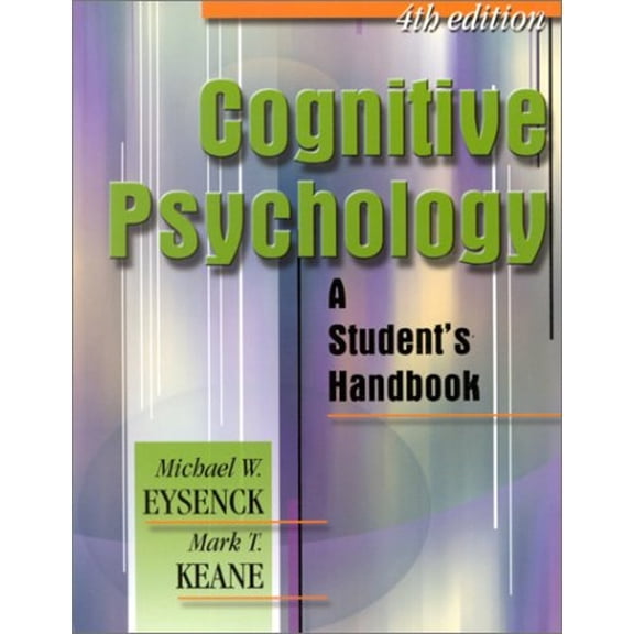 Pre-Owned Cognitive Psychology: A Student's Handbook (Paperback) 0863775519