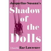 Pre-Owned Jacqueline Susann's Shadow of the Dolls (Hardcover) 0609605852 9780609605851