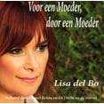 thumbnail image 2 of Lisa Del Bo - Voor Een Moeder, Door Een Moeder (Audiobook), 2 of 2