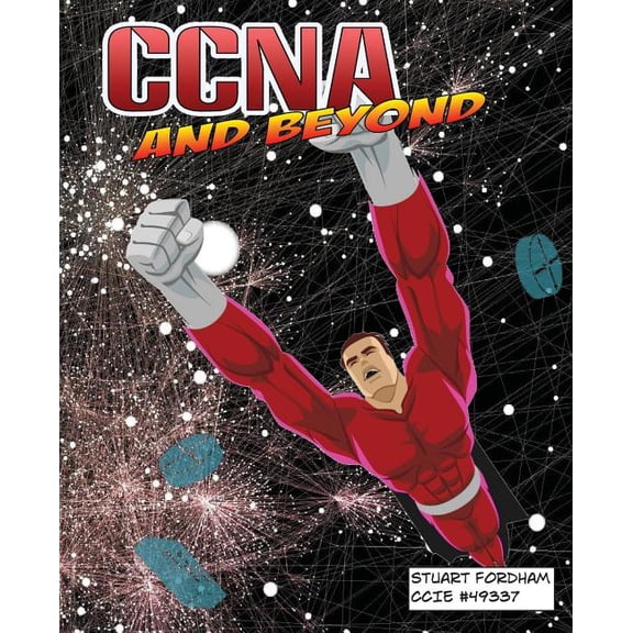 CCNA and Beyond (Paperback) by Stuart D Fordham