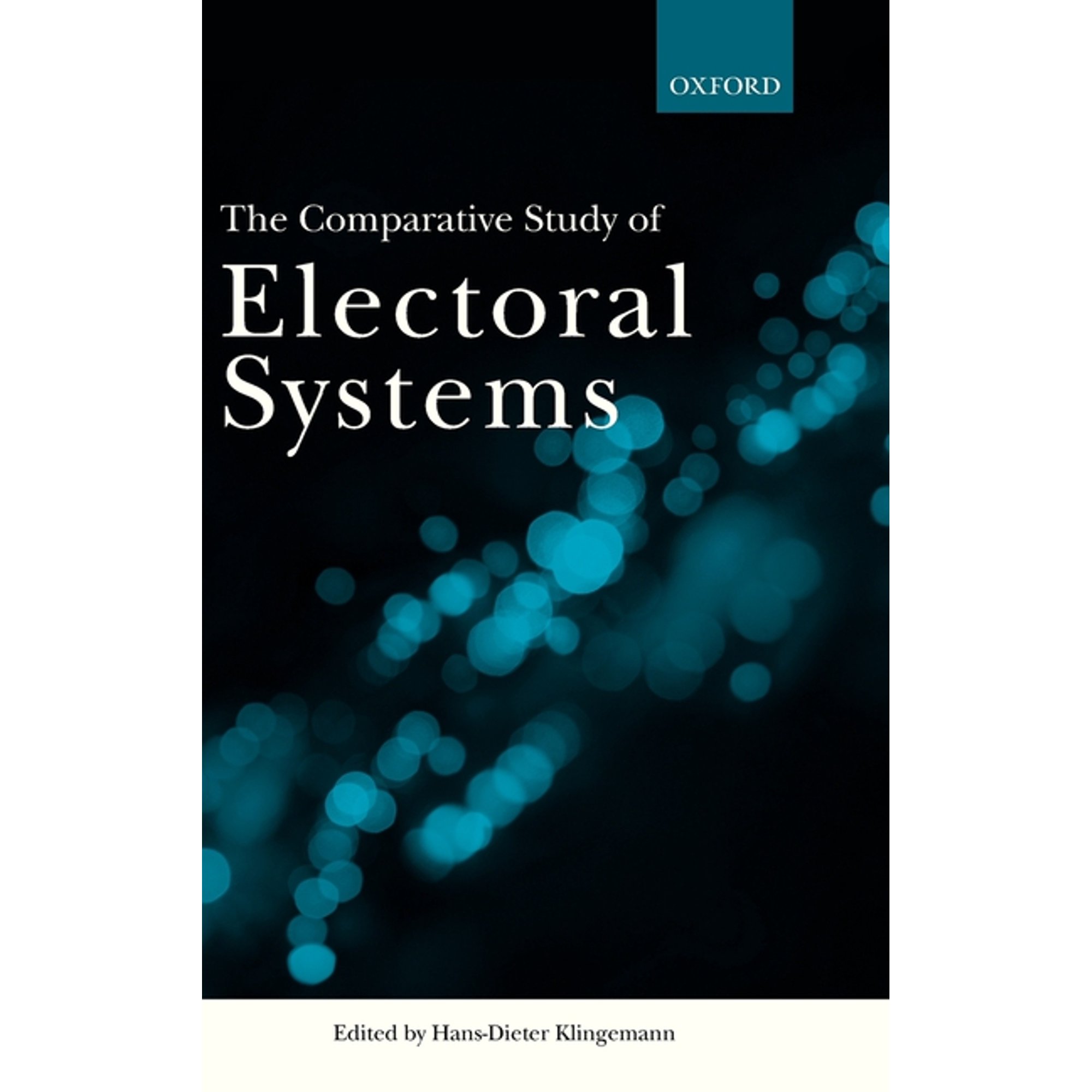 The Comparative Study of Electoral Systems (Hardcover)