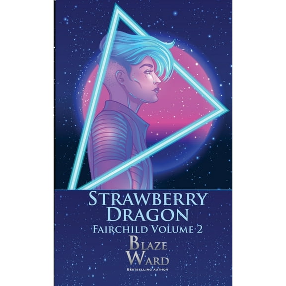 Fairchild Strawberry Dragon, Book 2, (Paperback)