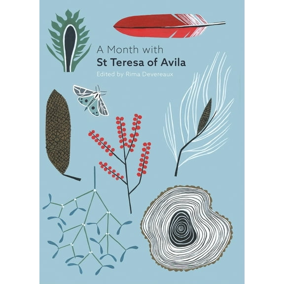 A Month with A Month with St Teresa of Avila, (Paperback)